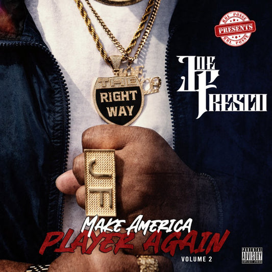 Joe Fresco - Make America Player Again, Vol. 2
