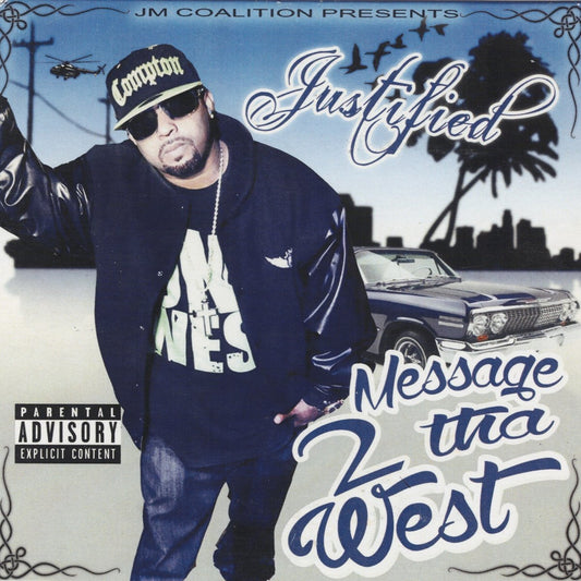 Justified_Message_2_Tha_West