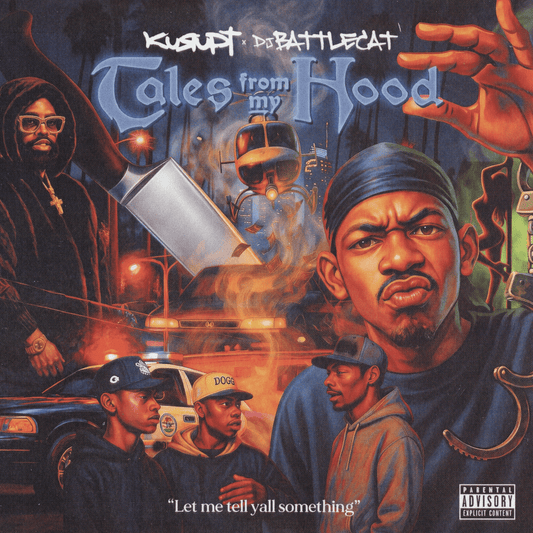 Kurupt & DJ Battlecat - Tales From My Hood