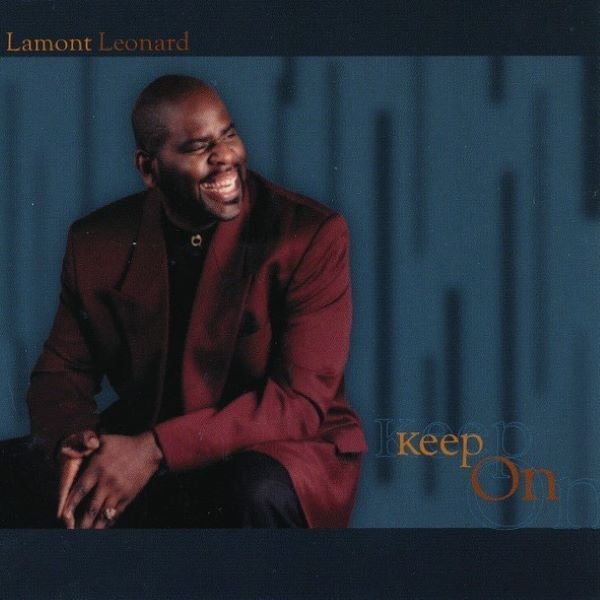 Lamont_Leonard_Keep_On