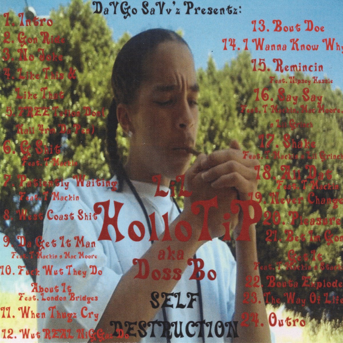 LiL HolloTiP aka Doss Bo - Self Destruction