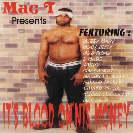 Mac_T_It_s_Blood_On_Nis_Money