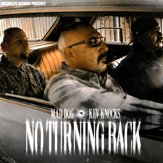 Mad Dog & Kev Knocks - No Turning Back