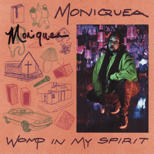 Moniquea - Womp In My Spirit (サイン入り限定盤)