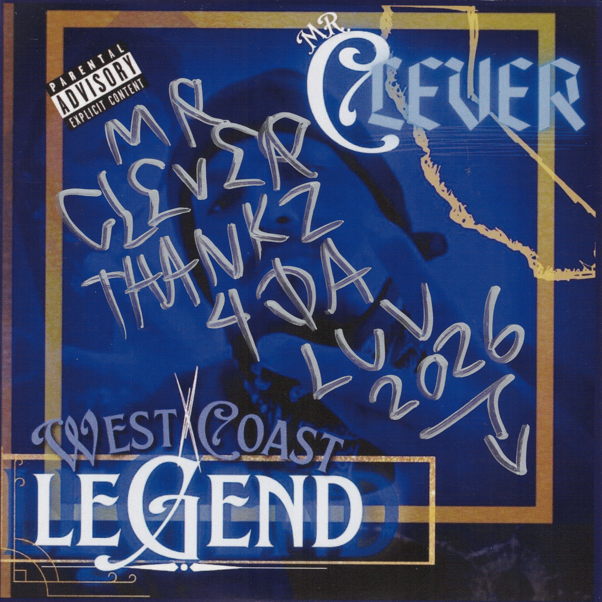 Mr. Clever - West Coast Legend (サイン入り限定盤)