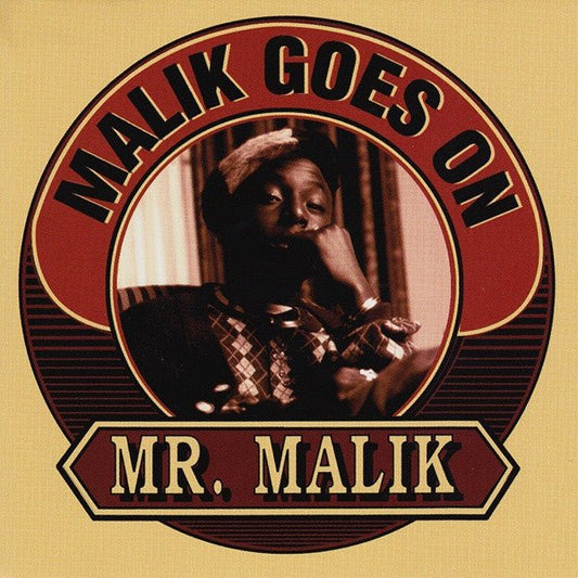 Mr. Malik - Malik Goes On