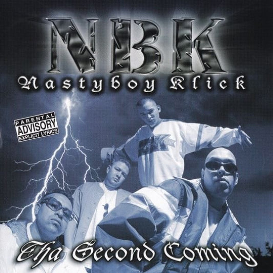 Nastyboy Klick - Tha Second Coming