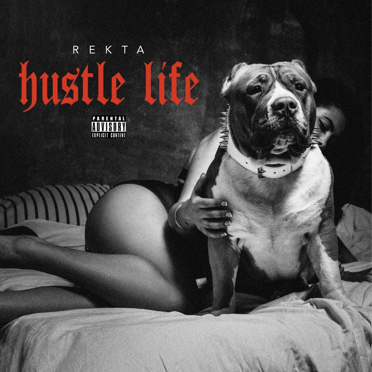 Rekta - Hustle Life