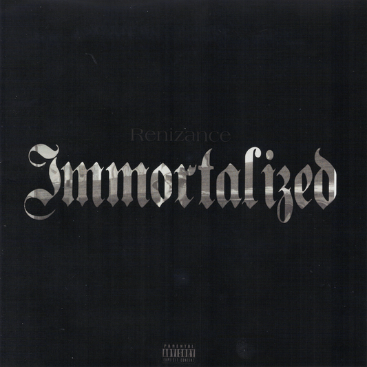 Renizance - Immortalized