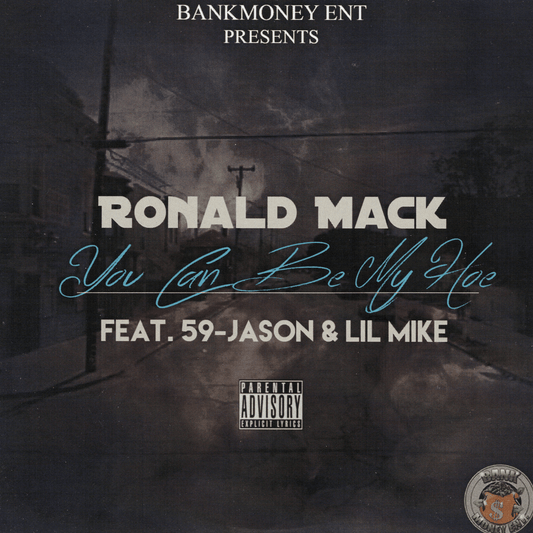 Ronald Mack - You Can Be My Hoe
