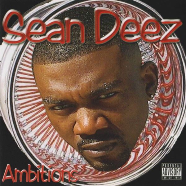 Sean Deez - Ambitions