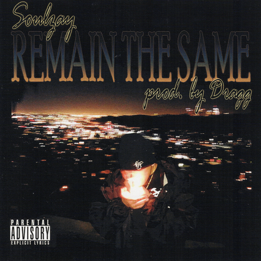 Soulzay - Remain The Same