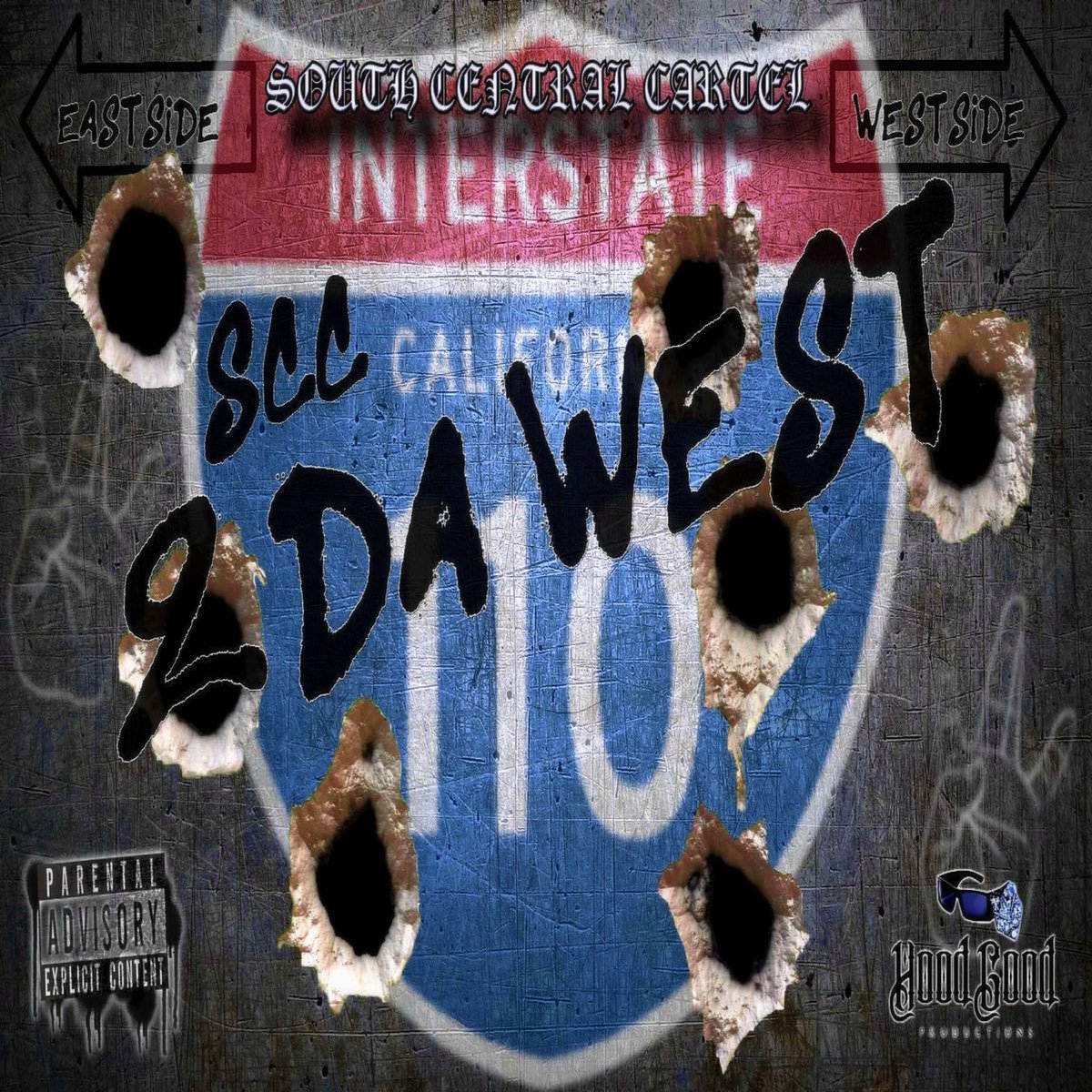 South Central Cartel - 2 Da West