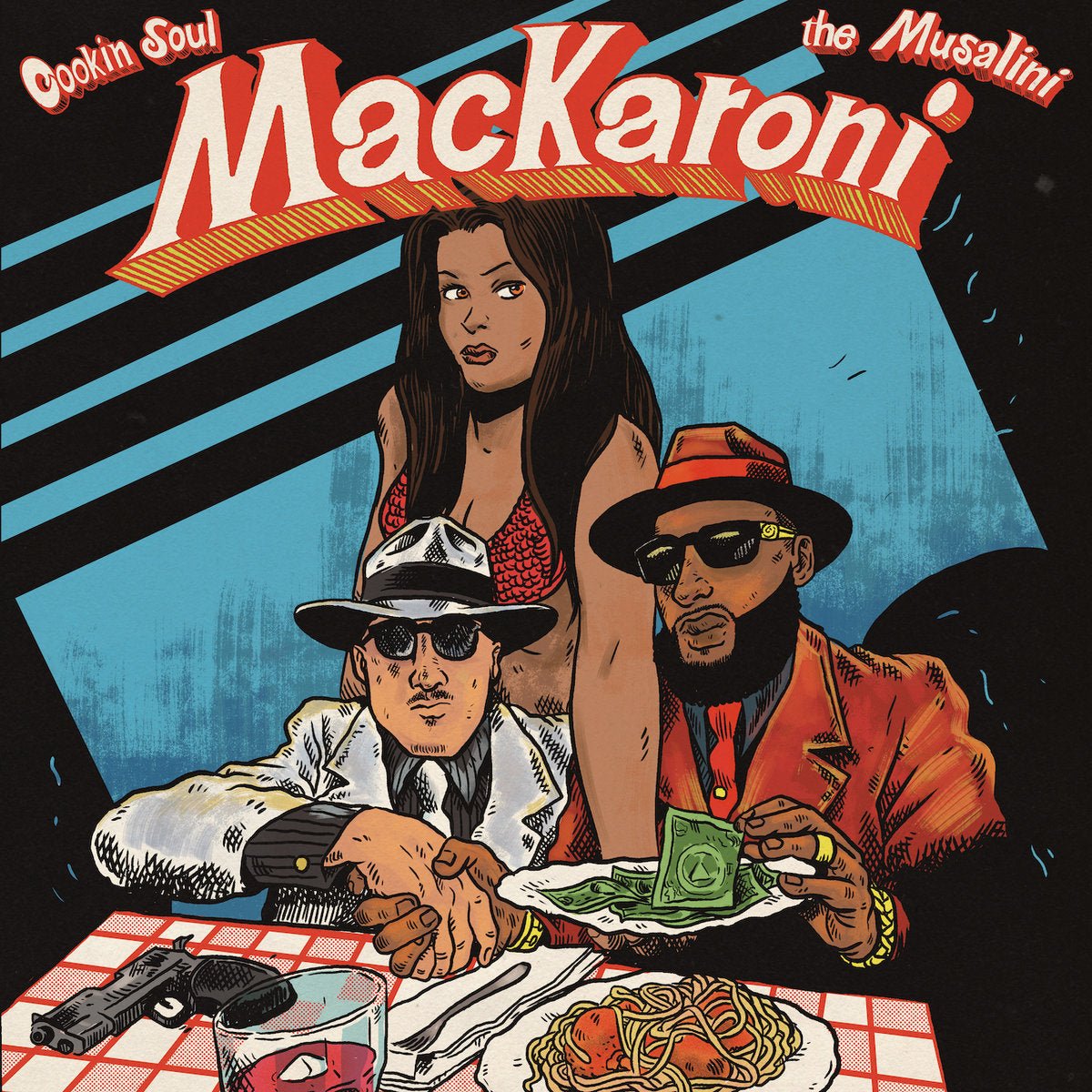 The Musalini & Cookin Soul - Mackaroni