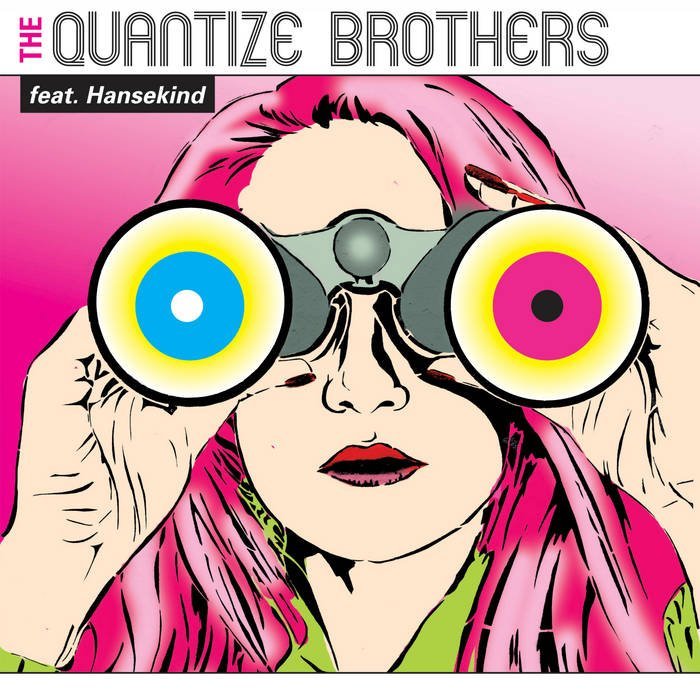 The Quantize Brothers - Life Time / With You
