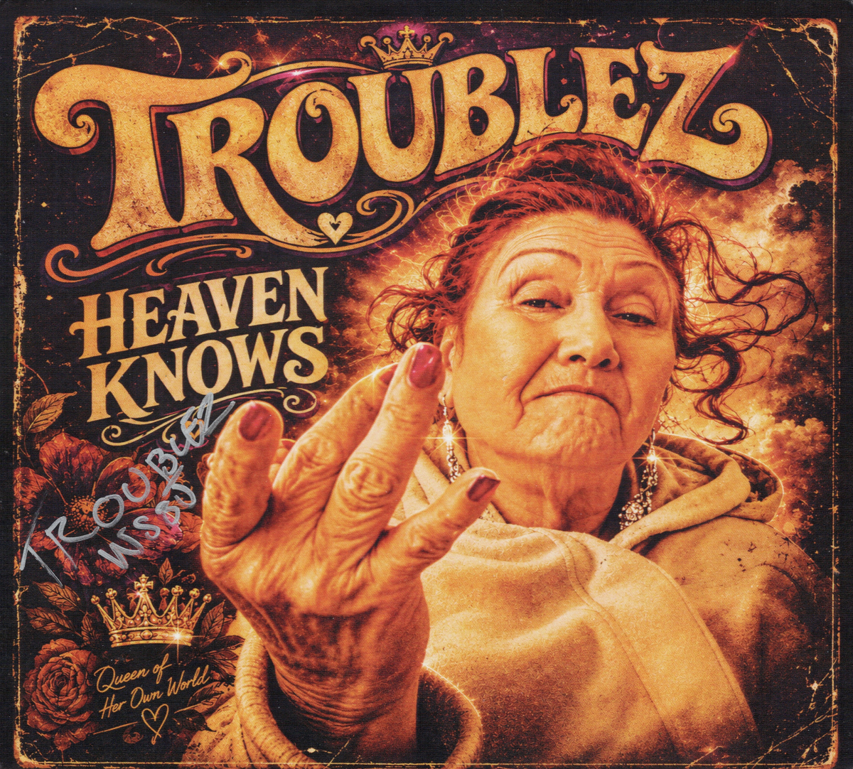 Troublez - Heaven Knows (サイン入り限定盤)