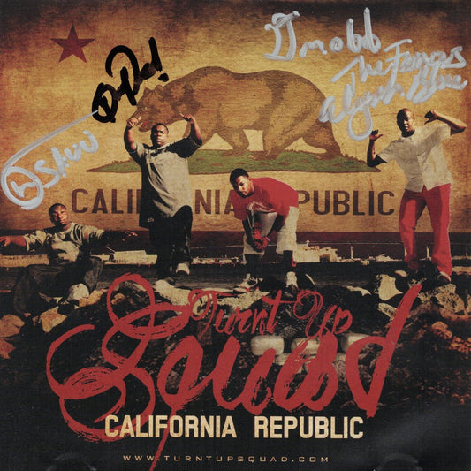 Turnt Up Squad - California Republic (サイン入り限定盤)