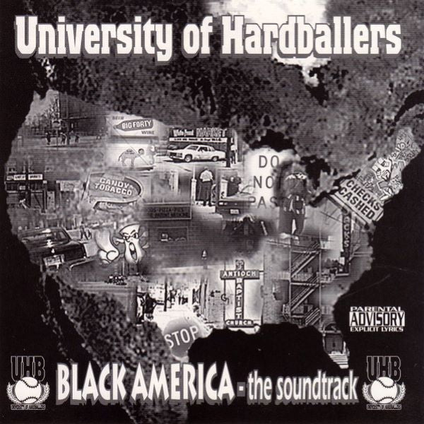 University_Of_Hardballers_Black_America_The_Soundtrack
