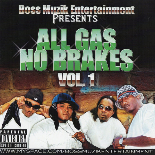 V.A. - All Gas No Breaks Vol.1