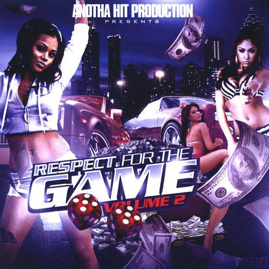 V.A._Anotha_Hit_Production_Presents_Respect_For_The_Game_Volume_2