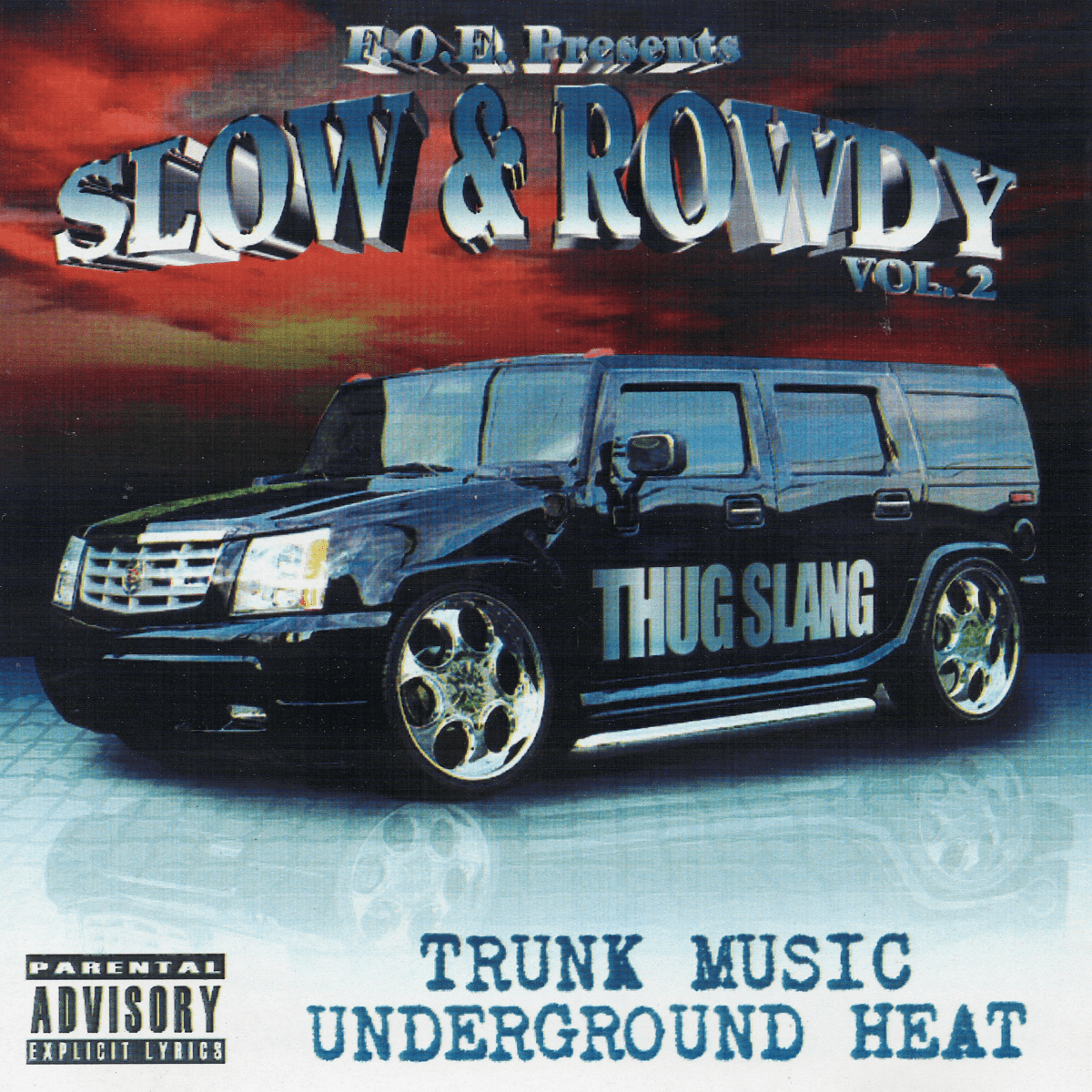V.A. - F.O.E. Presents Slow & Rowdy Vol. 2