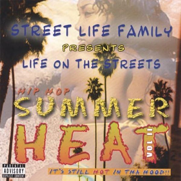 V.A. - Street Life Family Presents Hip Hop Summer Heat Vol.2