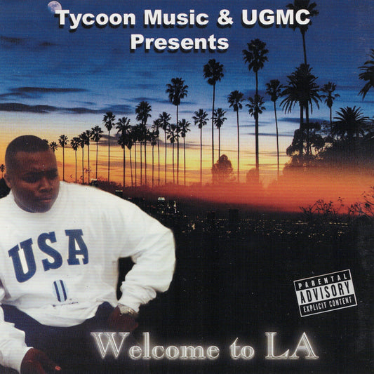 V.A. - Tycoon Music & UGMC Presents Welcome To LA