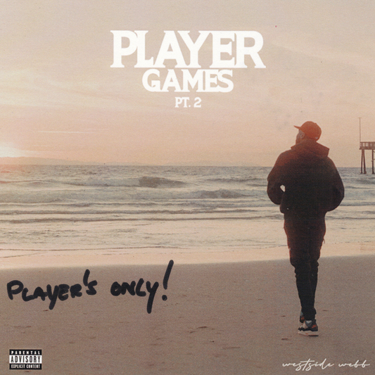Westside Webb - Players Games, Pt. 2 (サイン入り限定盤)
