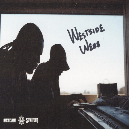 Westside Webb & Uce Lee - If You Know You Know (サイン入り限定盤)