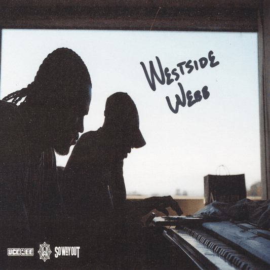 Westside Webb & Uce Lee - If You Know You Know (サイン入り限定盤)