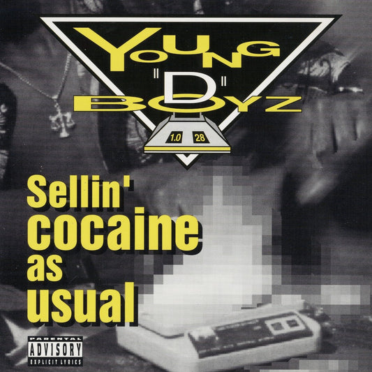 Young "D" Boyz - Sellin' Cocaine As Usual