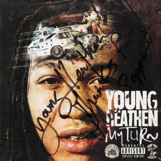 Young_Heathen_My_Turn_Sign