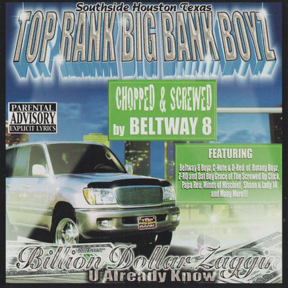 Top Rank Big Bank Boyz - Billion Dollar Zaggin (Chopped & Screwed)
