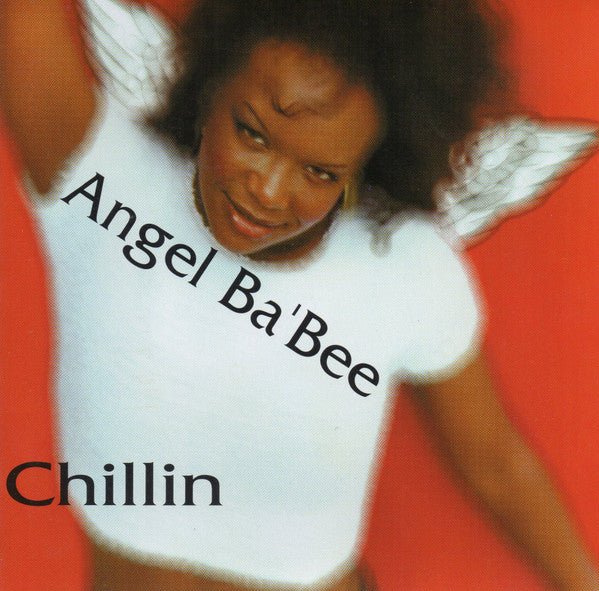 Angel Ba'bee - Chillin