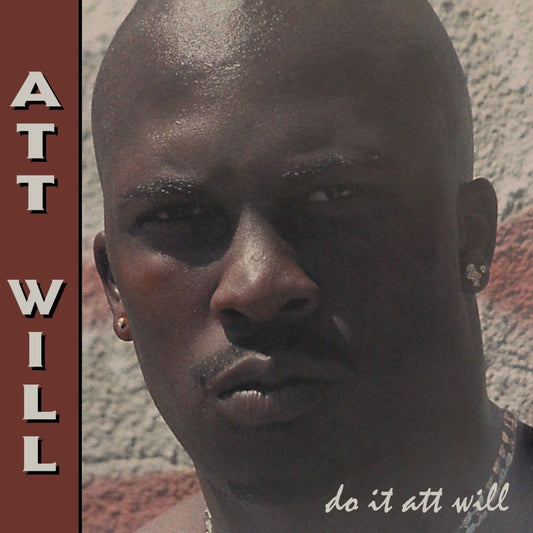 Att Will - Do It Att Will