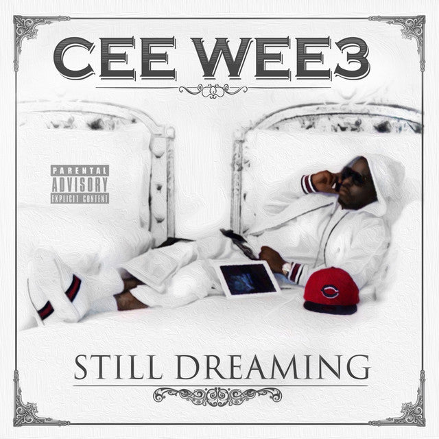 Cee Wee 3 - Still Dreaming – California Music Inn