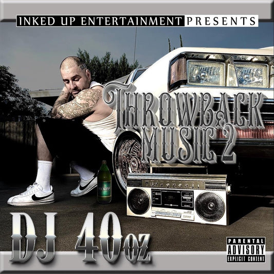 DJ_40oz_Throwback_Music