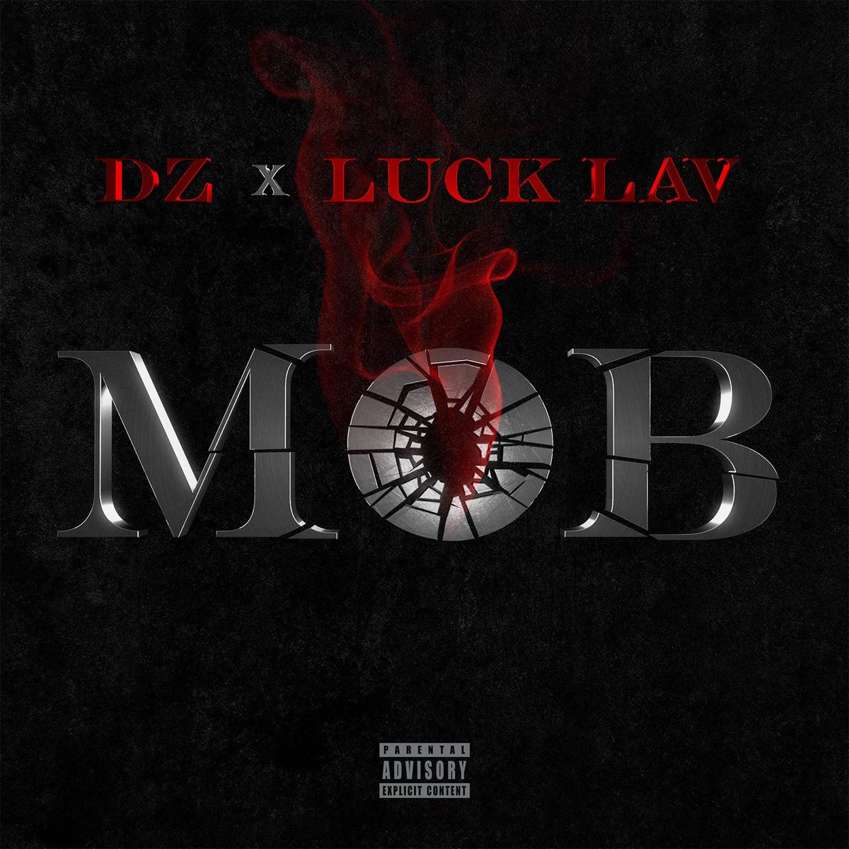 DZ & Luck Lav - MOB