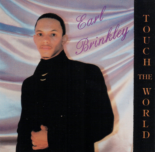 Earl Brinkley - Touch The World