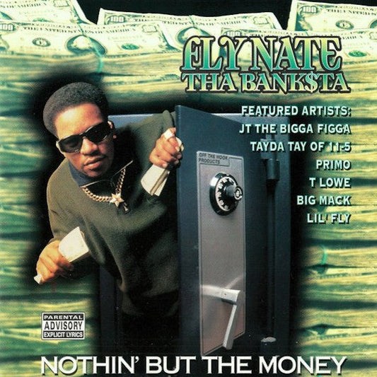 Fly Nate Tha Banksta - Nothin' But The Money