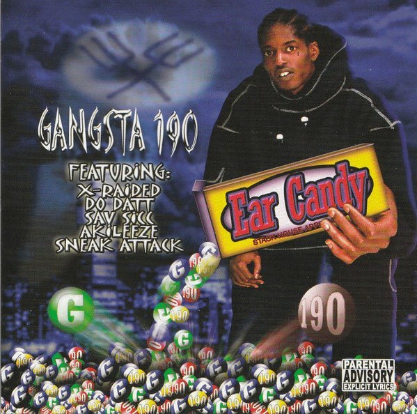 Gangsta 190 - Ear Candy – California Music Inn