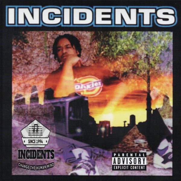 Incidents - Incidents – California Music Inn