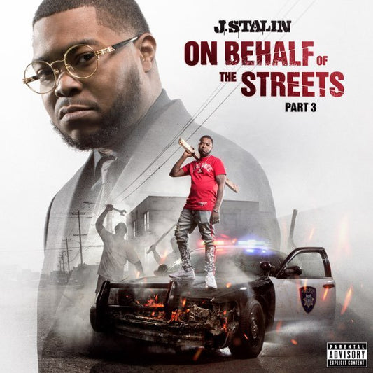 J.Stalin - On Behalf Of The Streets Part 3