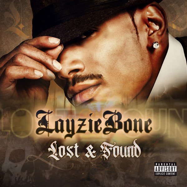 Layzie Bone - Lost & Found