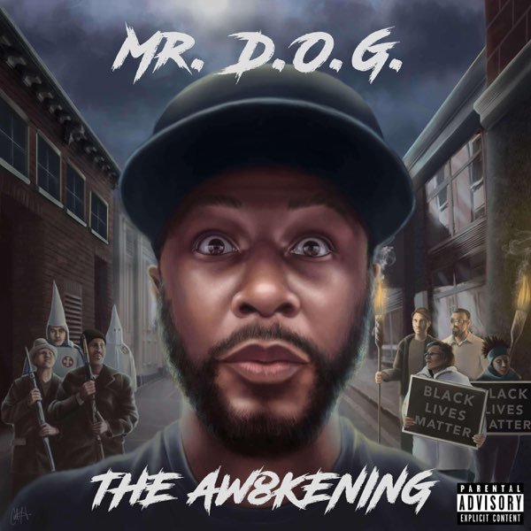 Mr. D.O.G. - The Aw8kening