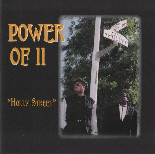 Power Of II - Holly Street