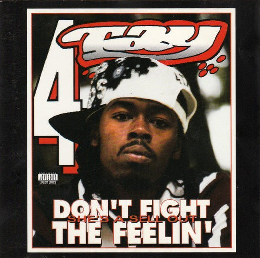 Rappin' 4-Tay - Don't Fight The Feelin' (VINYL)