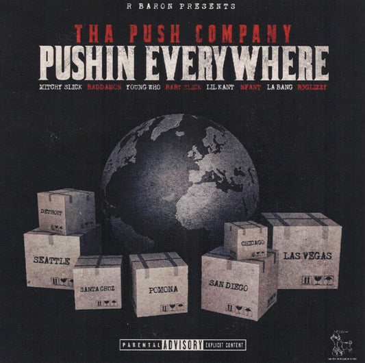 Tha Push Company - Pushin Everywhere