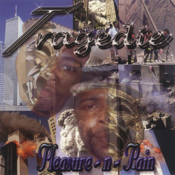 Tragedie_Pleasure-N-Pain