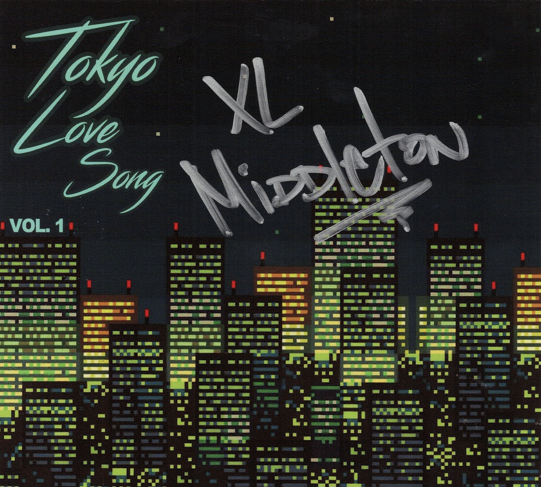 XL Middleton - Tokyo Love Song Vol. 1 (サイン入り限定盤 